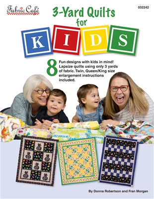 3-Yard Quilts for Kids - 2nd Edition