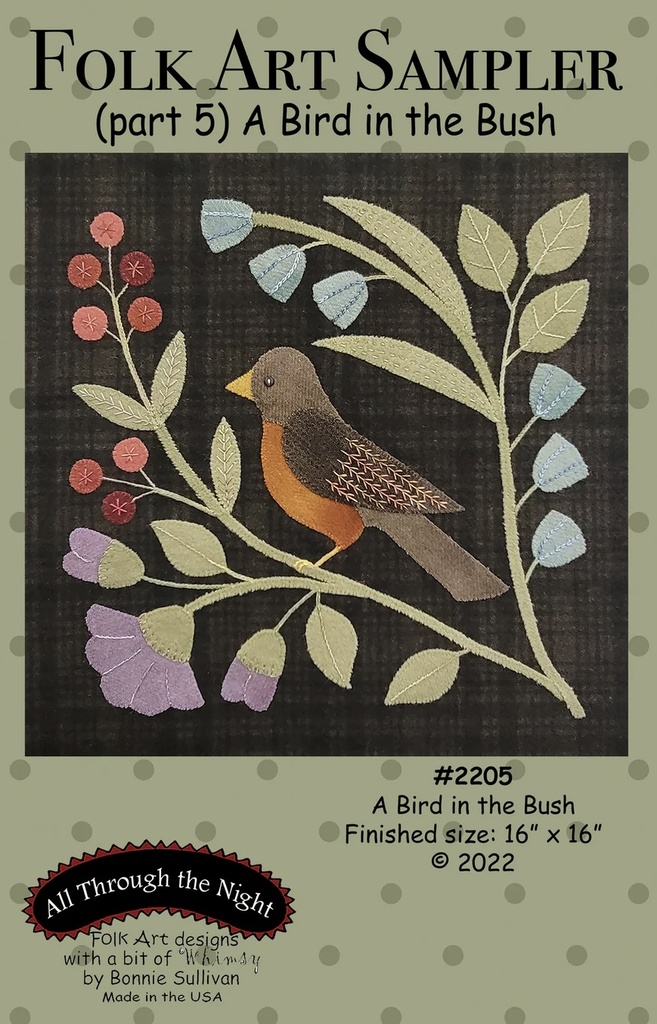 Folk Art Sampler-A Bird in the Bush (part 5)