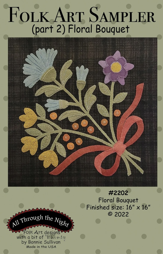 Folk Art Sampler-Floral Bouquet (part 2)