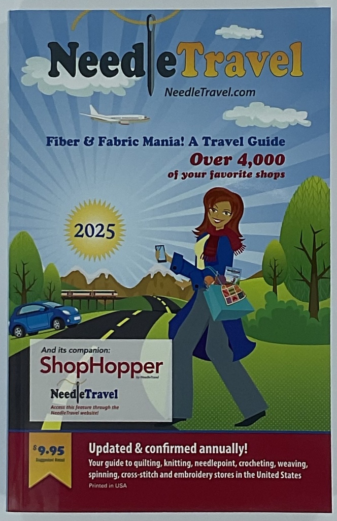 2025 Needle Travel Guide: Fiber & Fabric Mania