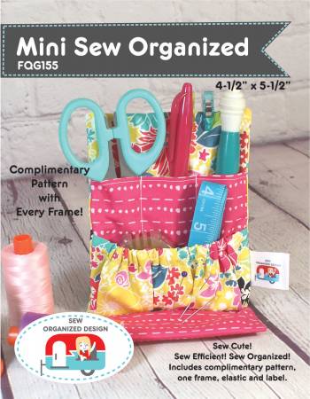 Mini Sew Organized Pattern & Frame