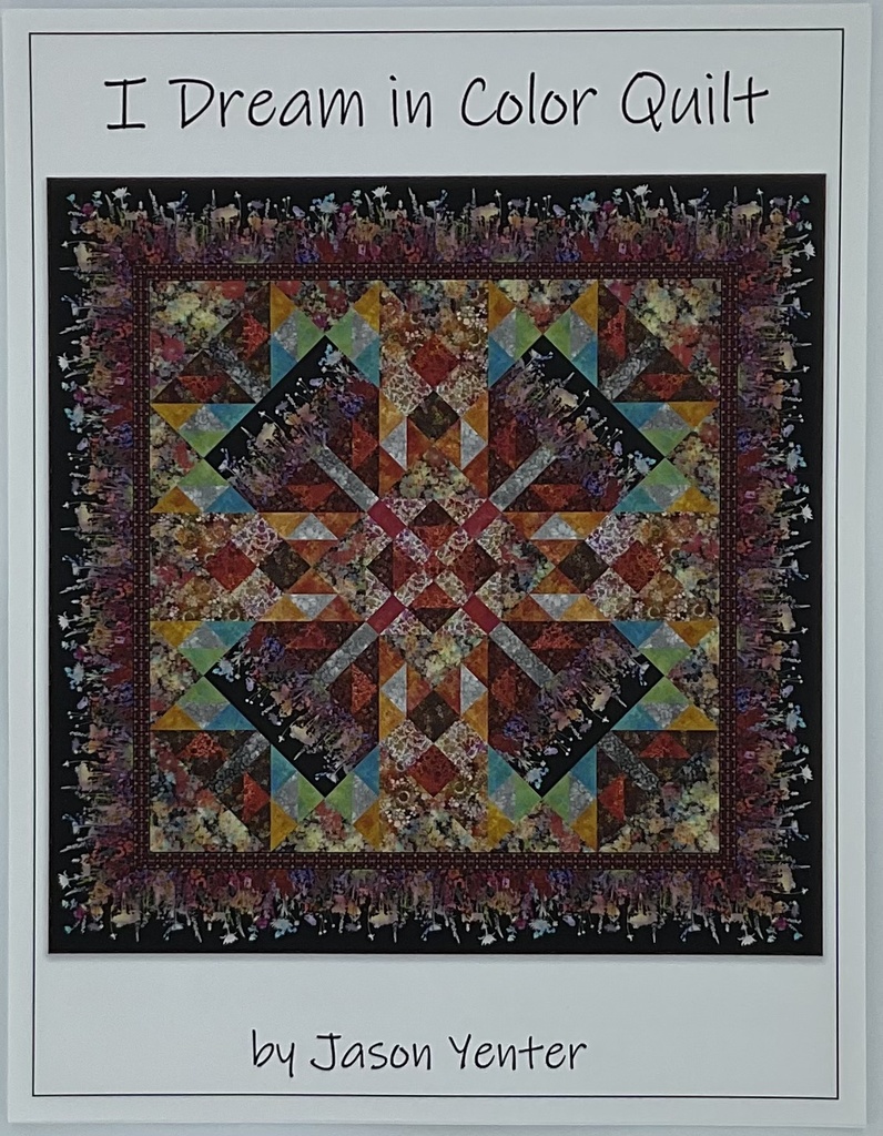 I Dream in Color Quilt Pattern