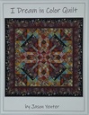 I Dream in Color Quilt Pattern