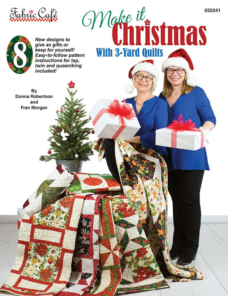 Make It Christmas with 3 Yard Quilts Book