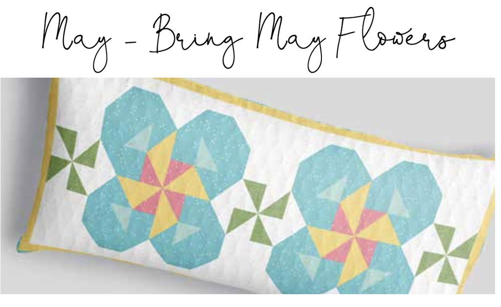 May - Bring May Flowers Bench Pillow Kit