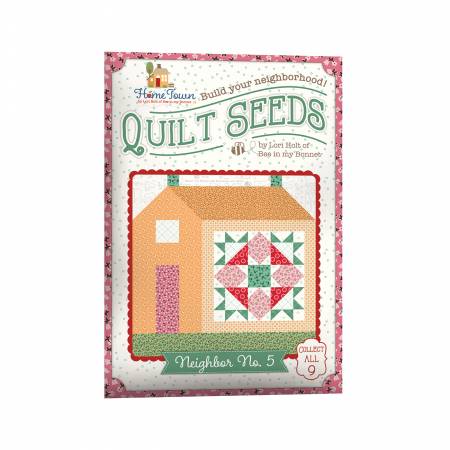 [ST-31104] Lori Holt Quilt Seeds Pattern Home Town Neighbor No. 5