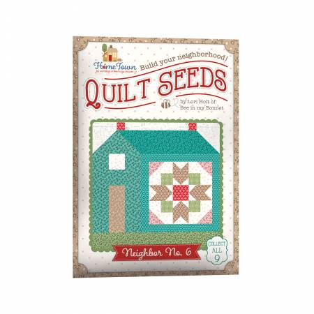 [ST-31105] Lori Holt Quilt Seeds Pattern Home Town Neighbor No. 6