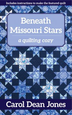 [16461] Beneath Missouri Stars: A Quilting Cozy