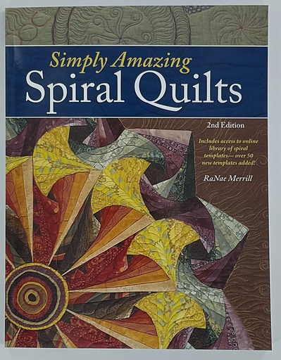 Simply Amazing Spiral Quilts - Book