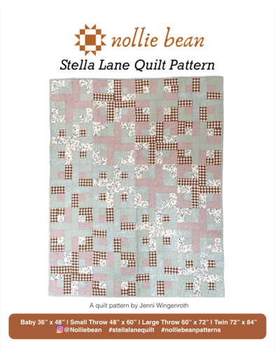 [Stella Lane Quilt Pattern] Stella Lane Quilt Pattern